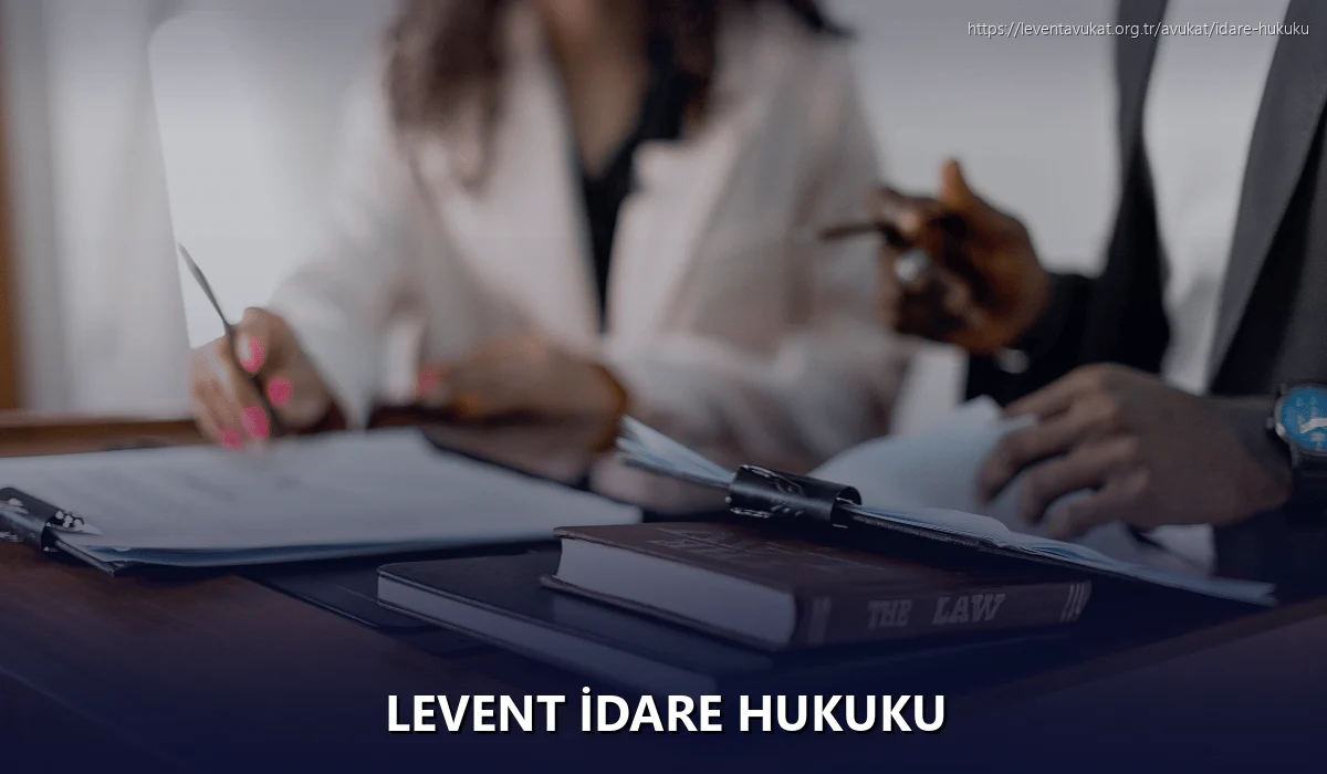 Levent İdare Hukuku
